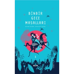 Binbir Gece Masalları -1 Tam Metin Resimli (Ciltli)