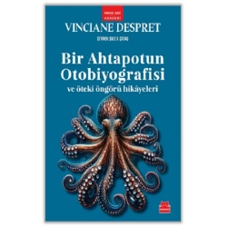 Bir Ahtapotun Otobiyografisi ve Öteki Öngörü Hikayeleri