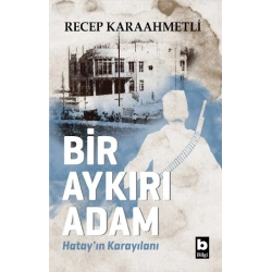 Bir Aykırı Adam