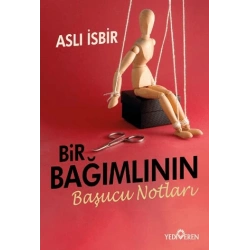 Bir Bağımlının Başucu Notları