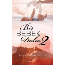 Bir Bebek Daha - 2
