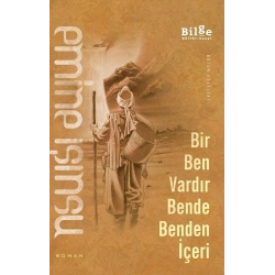Bir Ben Vardır Bende Benden İçeri
