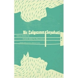 Bir Çalgıcının Seyahati 2