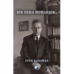 Bir  Deha  Muharrir
