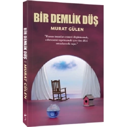 Bir Demlik Düş