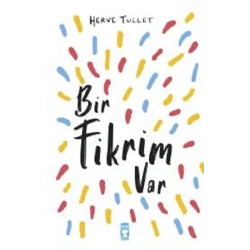 Bir Fikrim Var
