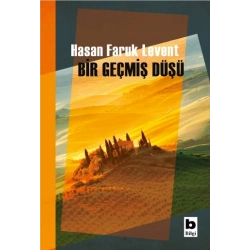 Bir Geçmiş Düşü