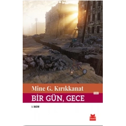 Bir Gün, Gece