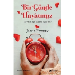 Bir Günde Hayatımız