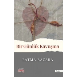 Bir Günlük Kavuşma