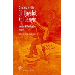Bir Hayalet Kol Geziyor