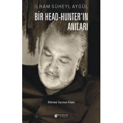 Bir Head-Hunter’ın Anıları