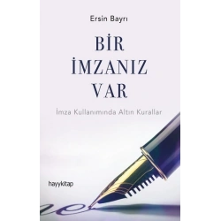 Bir İmzanız Var