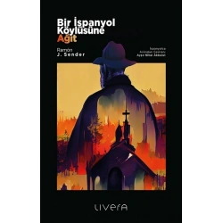 Bir İspanyol Köylüsüne Ağıt