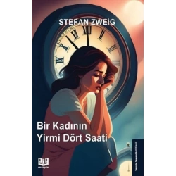 Bir Kadının Yirmi Dört Saati