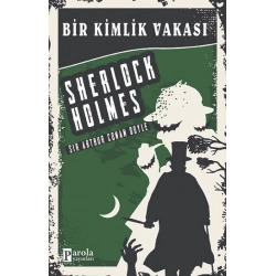 Bir Kimlik Vakası - Sherlock Holmes