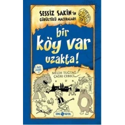 Bir Köy Var Uzakta!