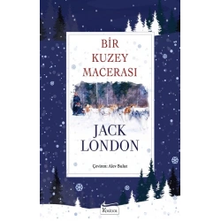 Bir Kuzey Macerası (Bez Ciltli)