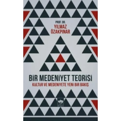 Bir Medeniyet Teorisi