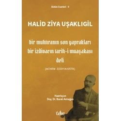 Bir Muhtıranın Son Yaprakları  (Bir İzdivacın Tarih-i Muaşakası - Deli)