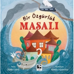 Bir Özgürlük Masalı