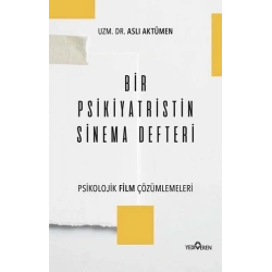 Bir Psikiyatristin Sinema Defteri