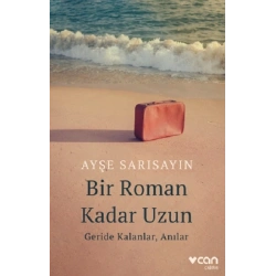Bir Roman Kadar Uzun