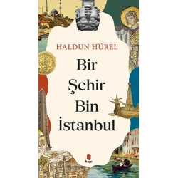 Bir Şehir Bin İstanbul