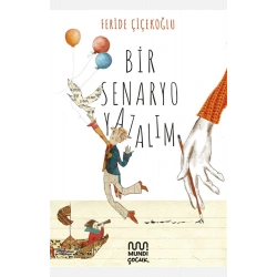 Bir Senaryo Yazalım