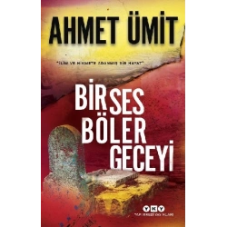 Bir Ses Böler Geceyi