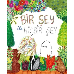 Bir Şey ile Hiçbir Şey