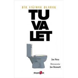 Bir Sığınak olarak Tuvalet