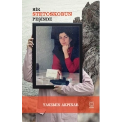 Bir Stetoskobun Peşinde