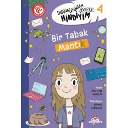 Bir Tabak Mantık - Düşünüyorum Öyleyse Hindiyim