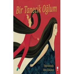 Bir Tanecik Oğlum (Ciltli)