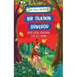 Bir Tilkinin Günlüğü - Bi Dolu Hikaye 2