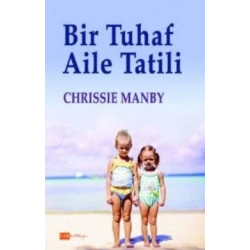 Bir Tuhaf Aile Tatili