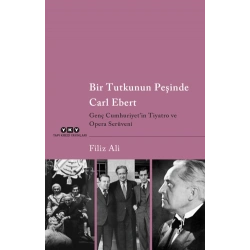 Bir Tutkunun Peşinde Carl Ebert