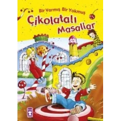 Bir Varmış Bir Yokmuş Çikolatalı Masallar (Fleksi Cilt)