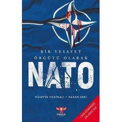 Bir Vesayet Örgütü Olarak NATO