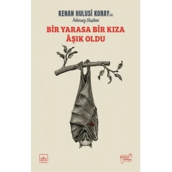 Bir Yarasa Bir Kıza Aşık Oldu