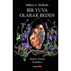 Bir Yuva Olarak Beden