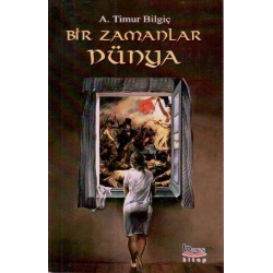 Bir Zamanlar Dünya