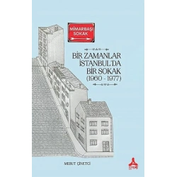 Bir Zamanlar İstanbulda Bir Sokak (1960-1977)