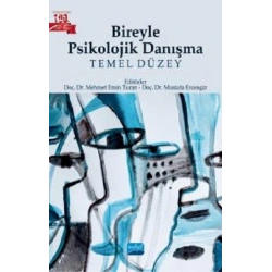 Bireyle Psikolojik Danışma