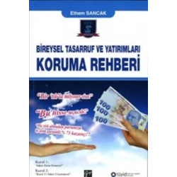 Bireysel Tasarruf ve Yatırımları Koruma Rehberi