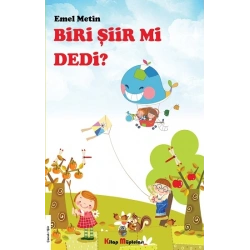 Biri Şiir Mi Dedi?
