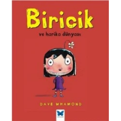Biricik ve Harika Dünyası