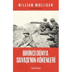 Birinci Dünya Savaşının Kökenleri
