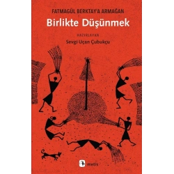 Birlikte Düşünmek